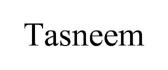 TASNEEM