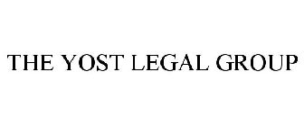 THE YOST LEGAL GROUP