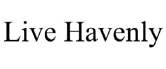 LIVE HAVENLY