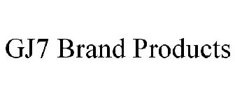 GJ7 BRAND PRODUCTS