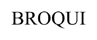 BROQUI
