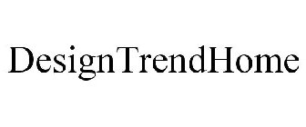 DESIGNTRENDHOME