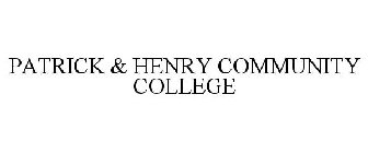 PATRICK & HENRY COMMUNITY COLLEGE