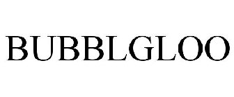 BUBBLGLOO