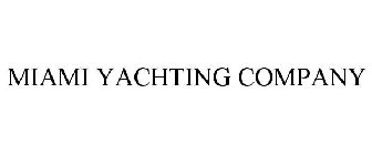 MIAMI YACHTING COMPANY