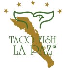 TACO FISH LA PAZ