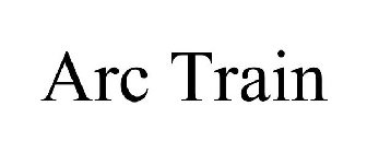 ARC TRAIN