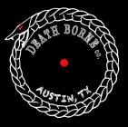 DEATH BORNE CO. AUSTIN, TX