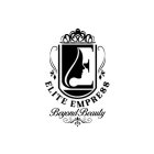 E ELITE EMPRESS BEYOND BEAUTY