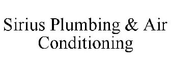 SIRIUS PLUMBING & AIR CONDITIONING