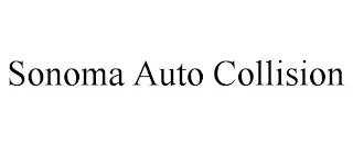 SONOMA AUTO COLLISION