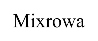 MIXROWA