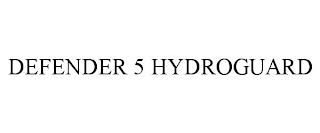 DEFENDER 5 HYDROGUARD