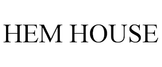 HEM HOUSE