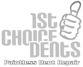 1ST CHOICE DENTS PAINTLESS DENT REPAIR