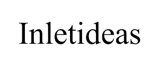 INLETIDEAS
