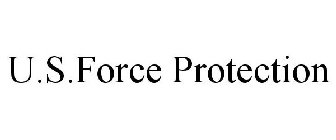 U.S.FORCE PROTECTION