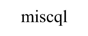 MISCQL