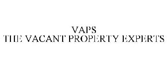 VAPS THE VACANT PROPERTY EXPERTS