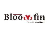 BLOOFIN SUSHI AND BAR