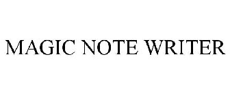 MAGIC NOTE WRITER