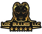 LOZ BULLIES LLC