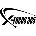 X-FOCUS 365