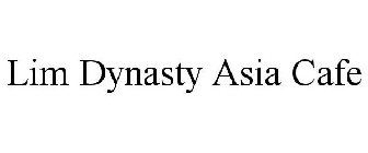 LIM DYNASTY ASIA CAFE