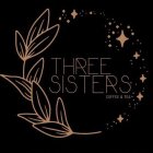 THREE SISTERS COFFEE & TEA