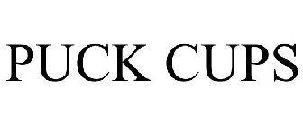 PUCK CUPS