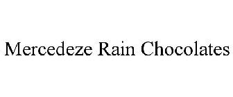 MERCEDEZE RAIN CHOCOLATES