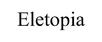 ELETOPIA