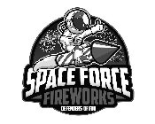 SPACE FORCE FIREWORKS DEFENDERS OF FUN