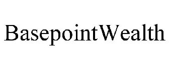 BASEPOINTWEALTH