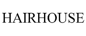 HAIRHOUSE