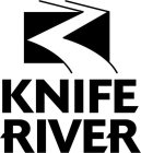 KNIFE RIVER