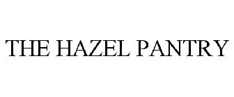 THE HAZEL PANTRY