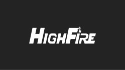 HIGHFIRE