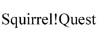 SQUIRREL!QUEST