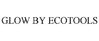 GLOW BY ECOTOOLS