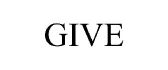 GIVE