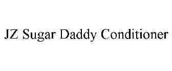 JZ SUGAR DADDY CONDITIONER