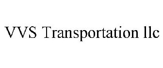 VVS TRANSPORTATION, LLC
