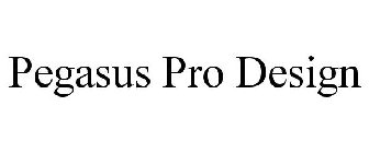 PEGASUS PRO DESIGN
