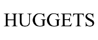 HUGGETS