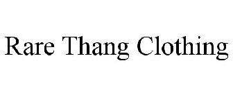 RARE THANG CLOTHING