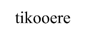 TIKOOERE