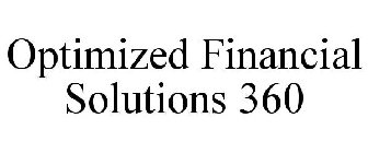 OPTIMIZED FINANCIAL SOLUTIONS 360