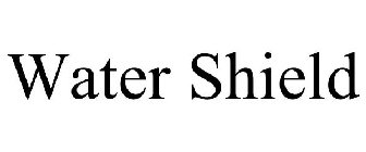 WATER SHIELD