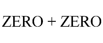 ZERO + ZERO